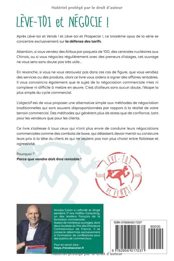 Lève-toi et Négocie !: Pour négocier sans négocier !