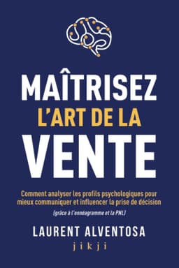 Maîtrisez l'art de la vente: Comment analyser les profils psycho